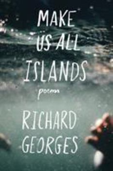 Paperback Make Us All Islands Book