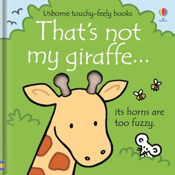 That's Not My giraffe - Book  of the That's Not My...