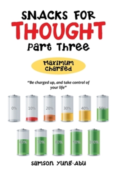 Paperback Snacks for Thought Part Three: Maximum Charged Book