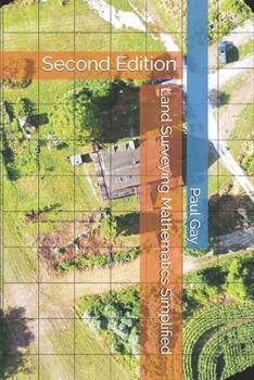 Paperback Land Surveying Mathematics Simplified: Second Edition Book
