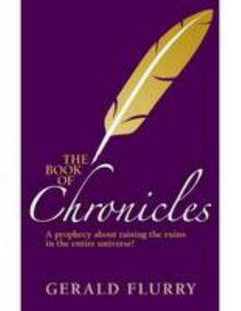 Paperback "The Book of Chronicles"-A prophecy about raising the ruins in the entire universe! Book