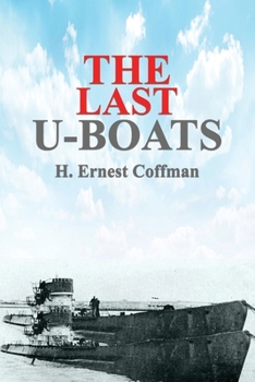 Paperback The Last U-Boats Book