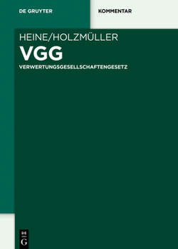 Hardcover VGG: Verwertungsgesellschaftengesetz (De Gruyter Kommentar) (German Edition) [German] Book