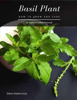 Paperback Basil Plant: How to grow and care Book