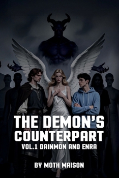 Paperback The Demon’s Counterpart: Vol.1 Dainmon and Enra Book
