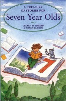 A Treasury of Stories for Seven Year Olds (A Treasury of Stories) - Book  of the Kingfisher Treasury Of Stories