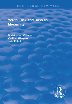 Paperback Youth, Risk and Russian Modernity Book