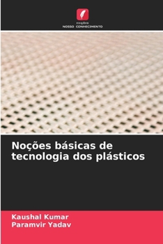 Paperback Noções básicas de tecnologia dos plásticos [Portuguese] Book