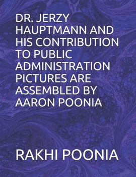 DR. JERZY HAUPTMANN AND HIS CONTRIBUTION TO PUBLIC ADMINISTRATION