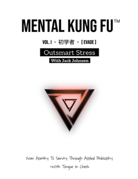 Paperback Mental Kung Fu vol. 1 - Outsmart Stress Book