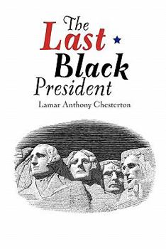 Paperback The Last Black President Book