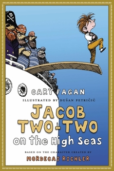 Jacob Two-Two on the High Seas - Book #4 of the Jacob Two-Two