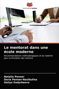 Paperback Le mentorat dans une école moderne [French] Book