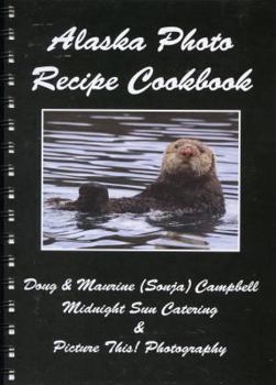 Spiral-bound Alaska Photo Recipe Cookbook Book