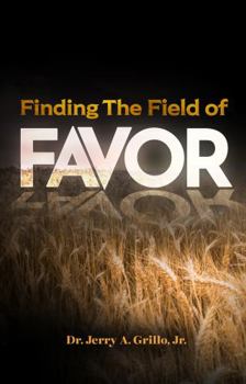 Paperback Finding the Field of Favor Book