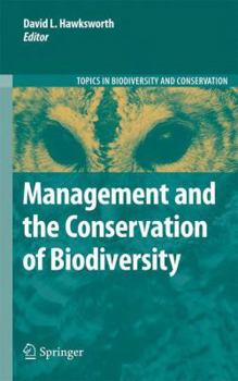 Paperback Management and the Conservation of Biodiversity Book