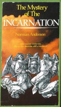Paperback The Mystery of the Incarnation Book