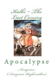Paperback Kalki The Last Coming: Apocalypse Book
