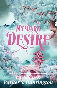 My Dark Desire: An Enemies-to-Lovers Romance (Dark Prince Road) - Book #2 of the Dark Prince Road