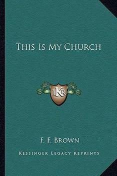 Paperback This Is My Church Book