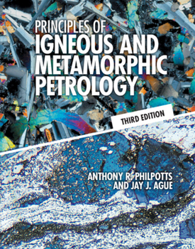 Hardcover Principles of Igneous and Metamorphic Petrology Book