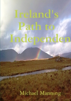 Paperback Ireland's Path to Independence Book