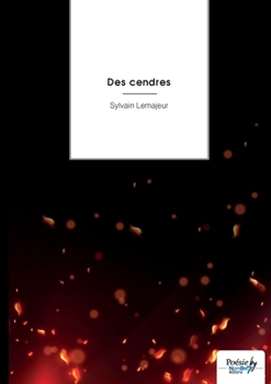 Paperback Des cendres [French] Book