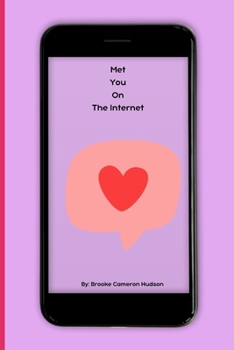 Met You On The Internet