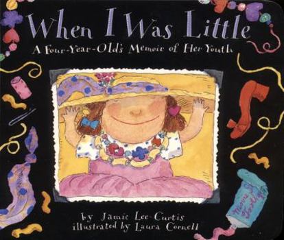 Hardcover When I Was Little: A Four-Year-Old's Memoir of Her Youth Book