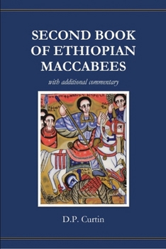 Paperback Second Book of Ethiopian Maccabees: with additional commentary Book