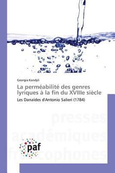 Paperback La Perméabilité Des Genres Lyriques À La Fin Du Xviiie Siècle [French] Book