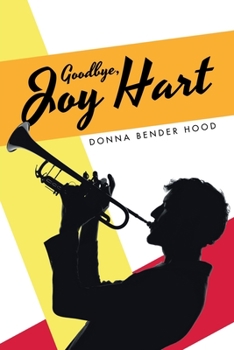 Paperback Goodbye, Joy Hart Book