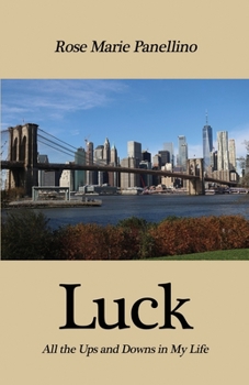 Paperback All the Ups and Downs in My Life Book