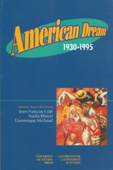 Paperback American Dream: 1930-1995 Book