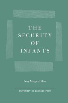 Paperback The Security of Infants Book
