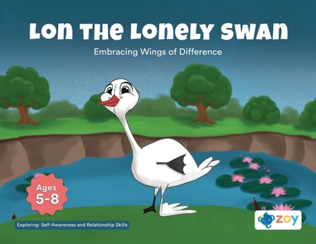 Paperback Lon the Lonely Swan: Embracing Wings of Difference Book