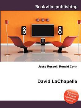 David LaChapelle