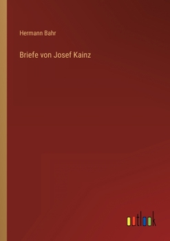 Paperback Briefe von Josef Kainz [German] Book