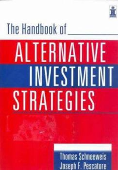 Paperback The Handbook of Alternative Investment Strategies Book