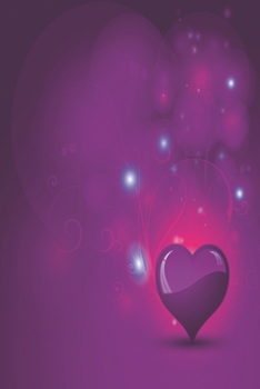 Paperback Notebook Luminous Heart purple Edition: A notebook for women with hearts Book