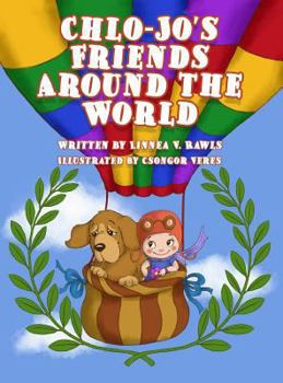 Hardcover Chlo-Jo's Friends Around the World Book