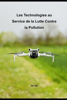 Paperback Les Technologies au Service de la lutte Contre la Pollution [French] Book