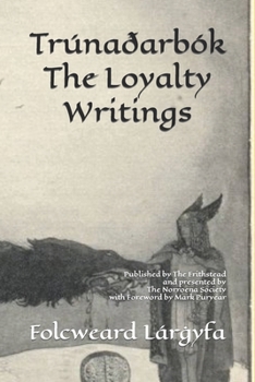 Paperback Trúnaðarbók: The Loyalty Writings [Large Print] Book