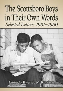Paperback Scottsboro Boys in Their Own Words: Selected Letters, 1931-1950 Book