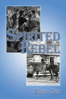 Paperback Spirited Rebel Book