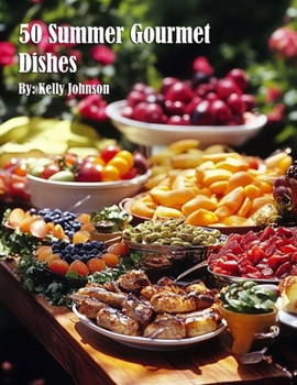 Paperback 50 Summer Gourmet Dishes Book