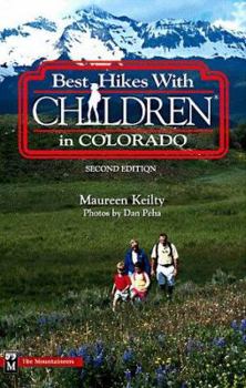 Paperback Best Hikes with Children in Colorado Book