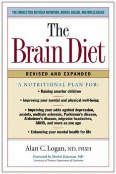 Hardcover The Brain Diet: The Connection Between Nutrition, Mental Health, and Intelligence Book