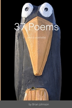 Paperback 37 Poems: (and a poemette) Book