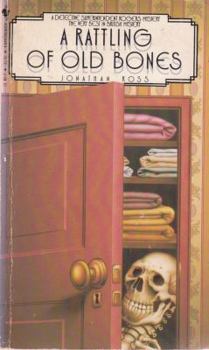 A Rattling of Old Bones - Book #8 of the George Rogers